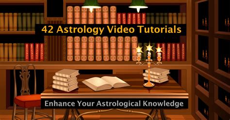 Astrology Tutorials and Videos .